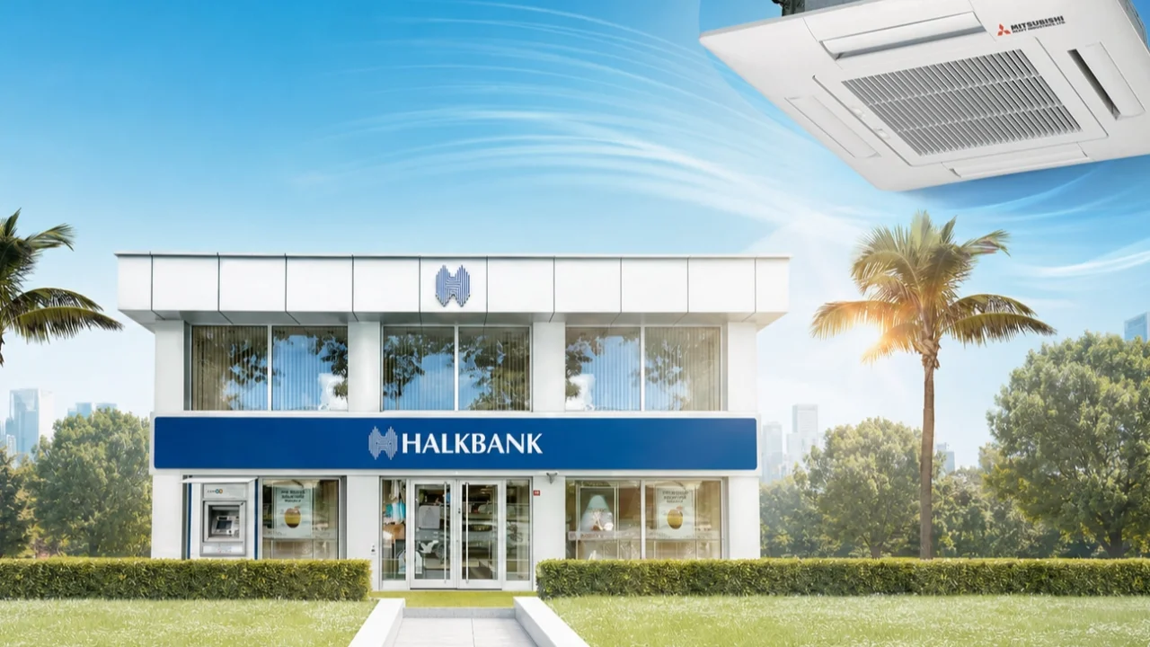 Mitsubishi Heavy, Halk Bank Şubelerinde Konforu Artırıyor